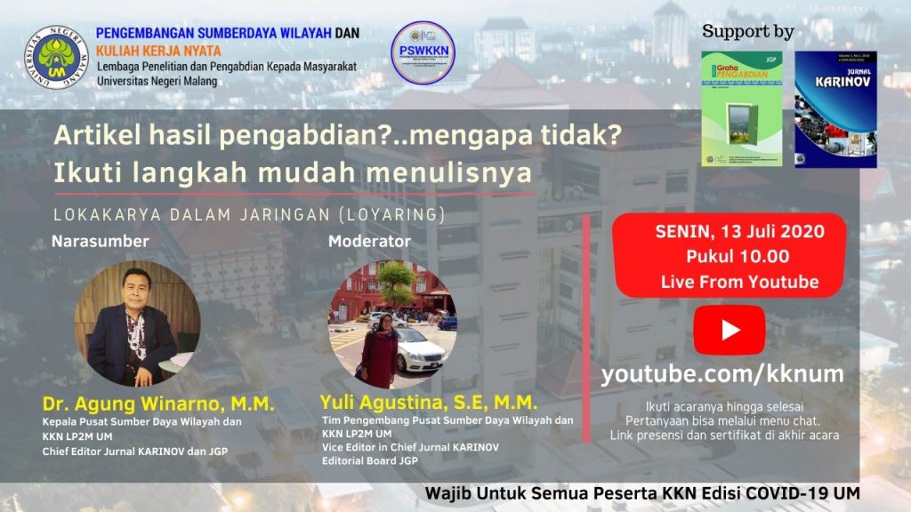 Pasca KKN, PSWKKN Universitas Negeri Malang adakan Loyaring Penulisan Artikel Pengabdian Masyarakat bagi Mahasiswa KKN dan Umum